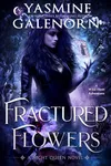 Fractured Flowers