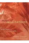 Magical Meditations