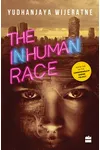 The Inhuman Race