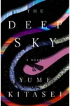 The Deep Sky