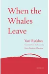 When the Whales Leave
