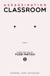 Assassination Classroom, Vol. 5