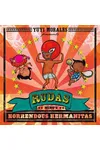 Rudas: Niño's Horrendous Hermanitas