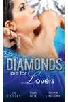 Diamonds are for Lovers