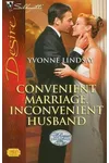 Convenient Marriage, Inconvenient Husband