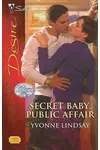 Secret Baby, Public Affair