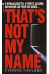 That's Not My Name