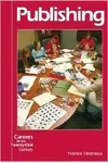 Careers for the Twenty-First Century - Publishing
