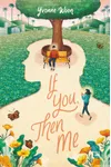 If You, Then Me