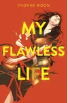 My Flawless Life