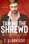 Taming The Shrewd