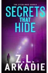 Secrets That Hide / Revelations
