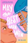 May the Best Man Win