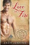 Love on Fire
