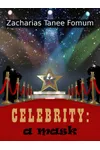 Celebrity: A Mask