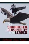 The Character And Personality of The Leader
