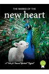The Marks of The New Heart