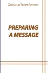 Preparing a Message