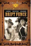 The Drift Fence