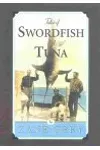 Tales of Swordfish and Tuna