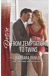 From Temptation to Twins