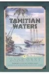 Tales of Tahitian Waters