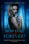 How Does A Moment Last Forever?