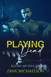 Playing Dead