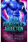 Alien Zookeeper's Abduction