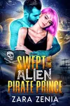 Swept By The Alien Pirate Prince