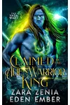 Claimed By The Alien Warrior King