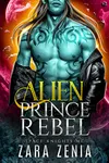 Alien Prince Rebel