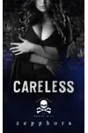 Careless