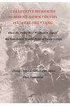 Collective Memories of 48 Sent-Down Youths in Liaoxi-Shenyang