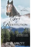 Gift of Restitution