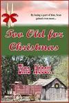 Too Old for Christmas