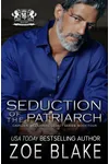 Seduction of the Patriarch