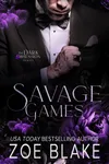 Toxic / Savage Games