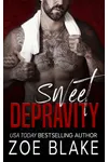 Sweet Depravity