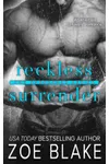 Reckless Surrender