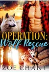 Operation: Wolf Rescue