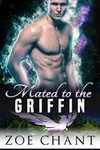 Mated to the Griffin