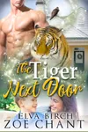 The Tiger Next Door