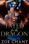 Fated for the Dragon