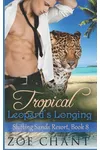 Tropical Leopard's Longing