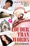 Louder Than Words