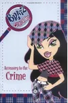 Accessory to the Crime