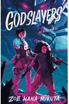 Godslayers