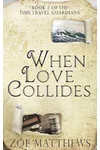 When Love Collides