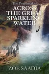 Across the Great Sparkling Water